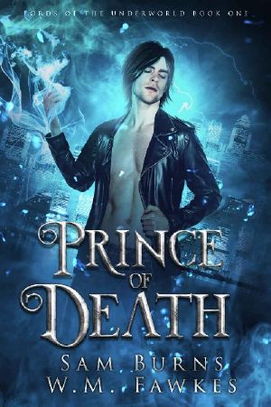 [Lords of the Underworld 01] • Prince of Death (Lords of the Underworld Book 1)